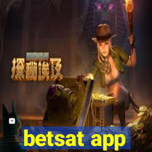 betsat app